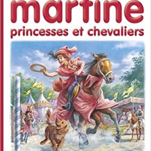 Martine, Princesses et Cchevaliers - 54