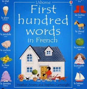First Hundred Words in French (English and French Edition)