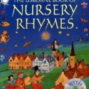 The Usborne Book Of Nursery Rhymes+Cd