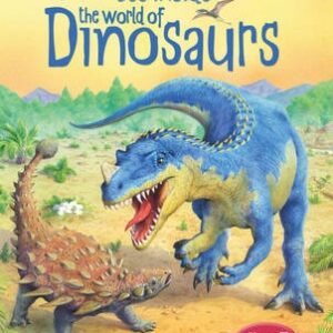 See Inside: The World Of Dinosaurs