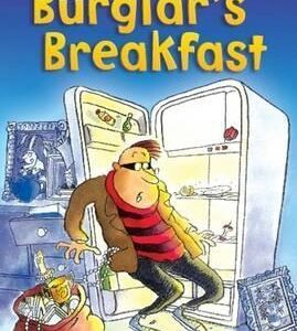 The Burglar's Breakfast