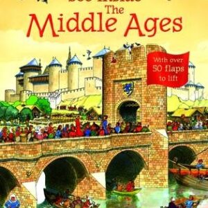 The Middle Ages (Usborne See Inside)