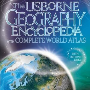 Usborne Geography Encyclopedia With Complete Atlas (Usborne Internet Linked)