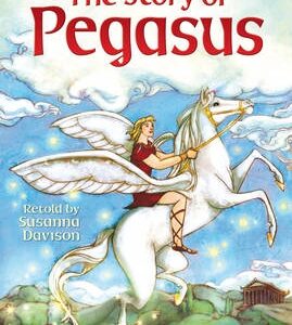 Story Of Pegasus (Young Reading 1)