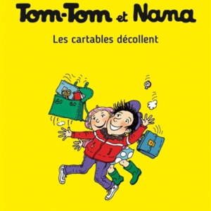 Tom-Tom Et Nana, Tome 04 - Les cartables décollent