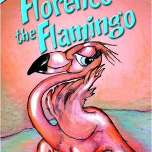 Florence The Flamingo