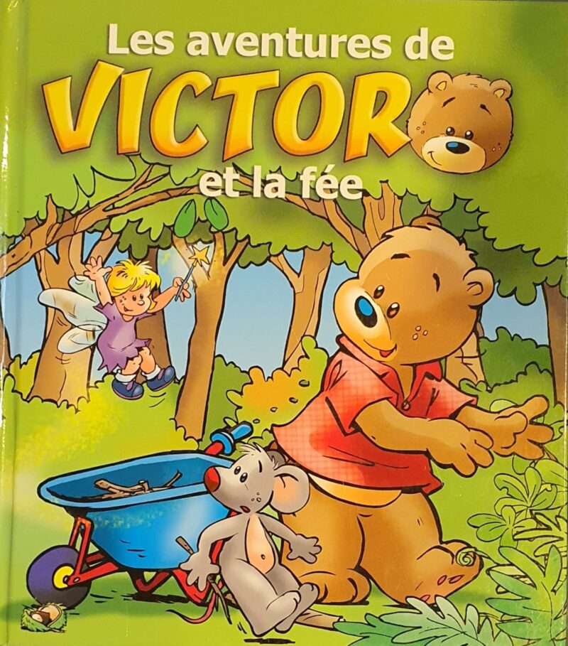 Les Aventures De Victor Et La Fée