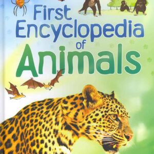 First Encyclopedia of Animals (Usborne First Encyclopedia)
